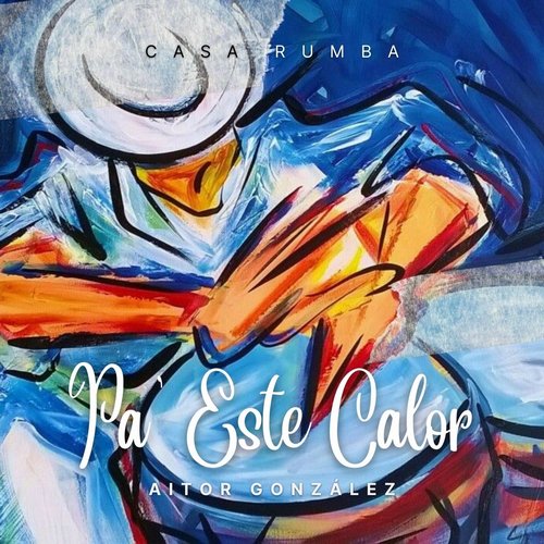 Aitor González - Pa' Este Calor (Rumba Mix) [CRR001]